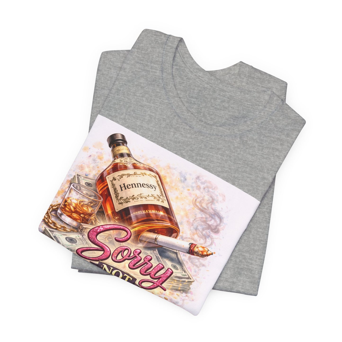 Sorry Not Sorry Whiskey Tee — Funny Drinking Graphic T-Shirt