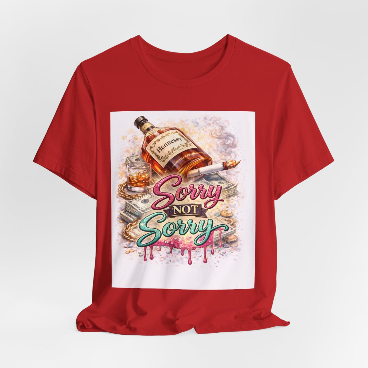 Sorry Not Sorry Whiskey Tee — Funny Drinking Graphic T-Shirt