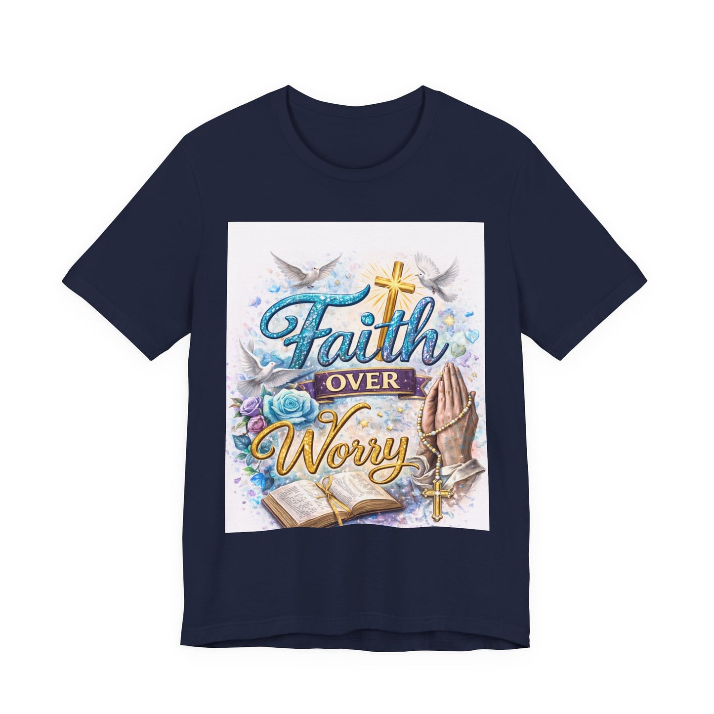 Faith Over Worry T-Shirt — Christian Prayer Graphic Tee