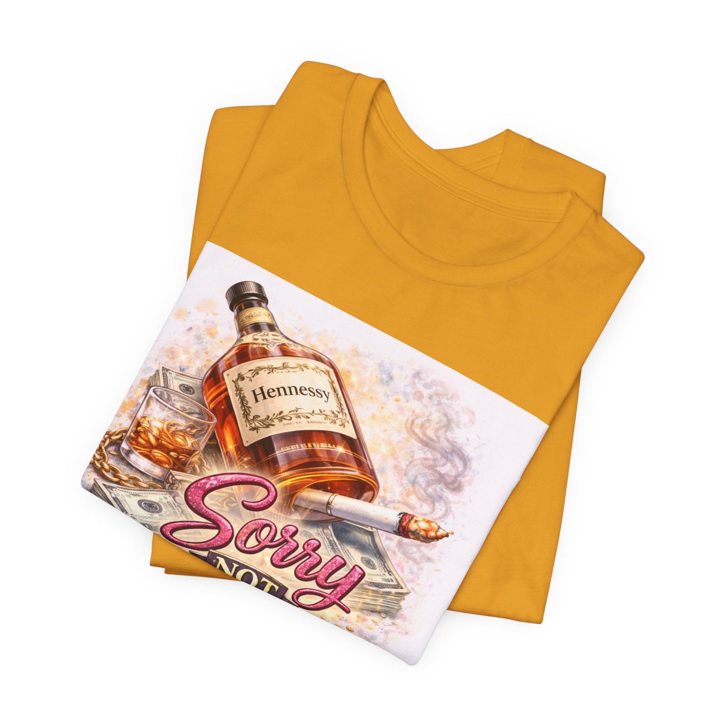 Sorry Not Sorry Whiskey Tee — Funny Drinking Graphic T-Shirt