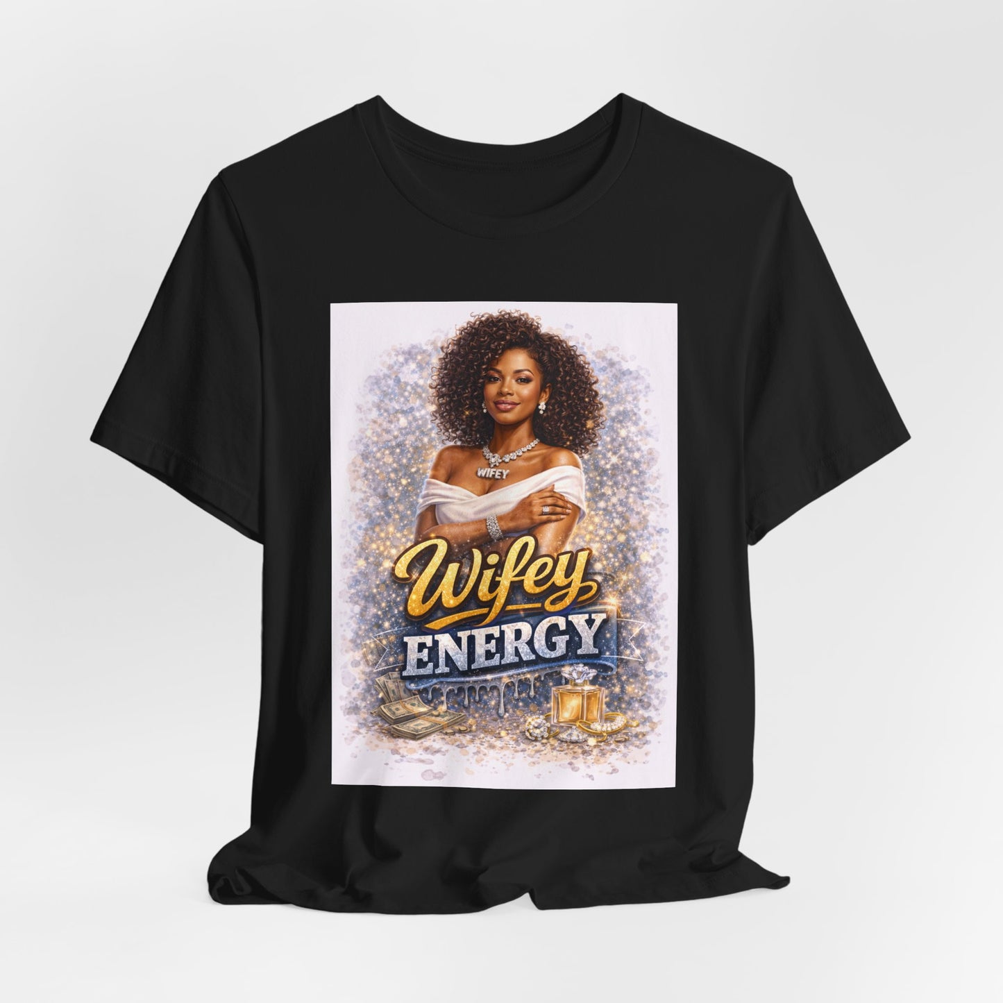 Wifey Energy T-Shirt – Confident Bride/Wife Graphic Tee