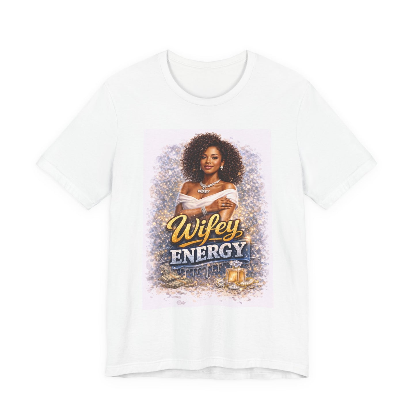 Wifey Energy T-Shirt – Confident Bride/Wife Graphic Tee