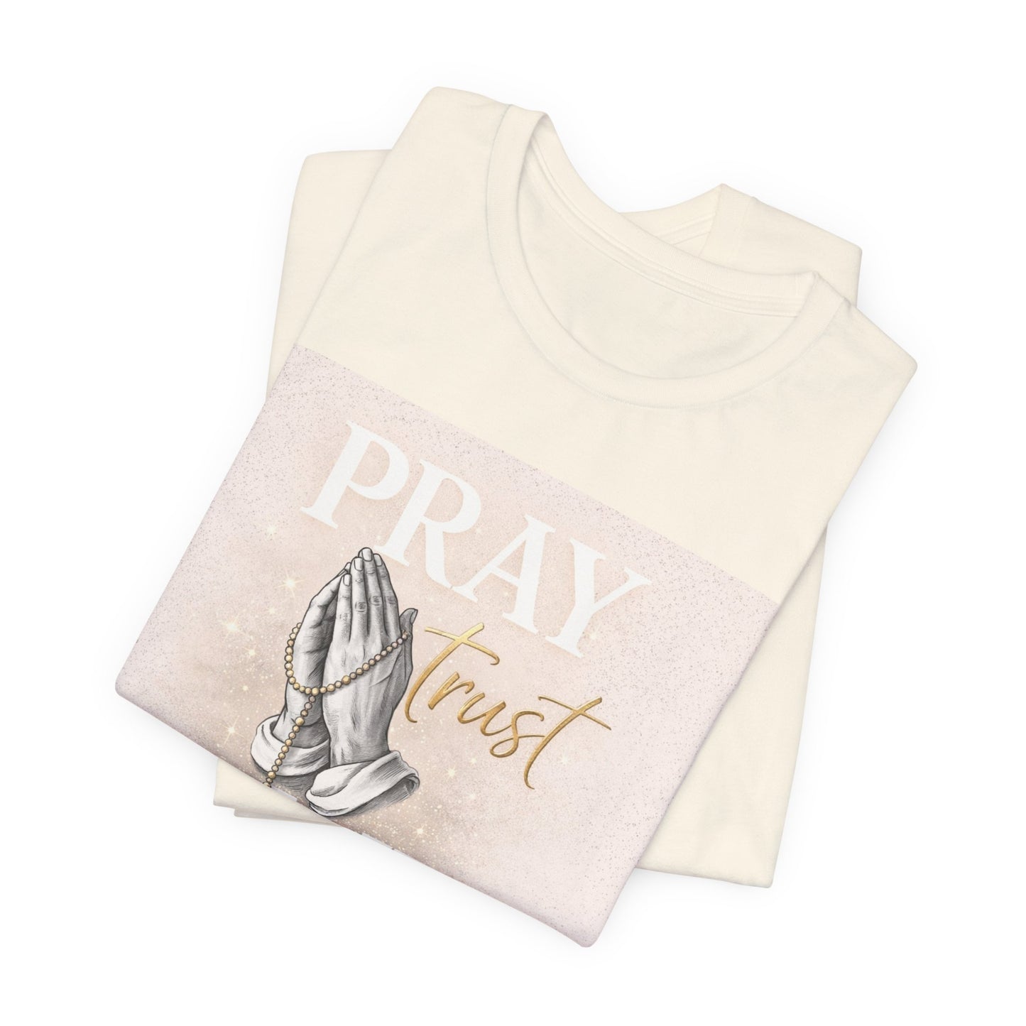 Pray Trust Wait T-Shirt — Inspirational Christian Tee with Praying Hands