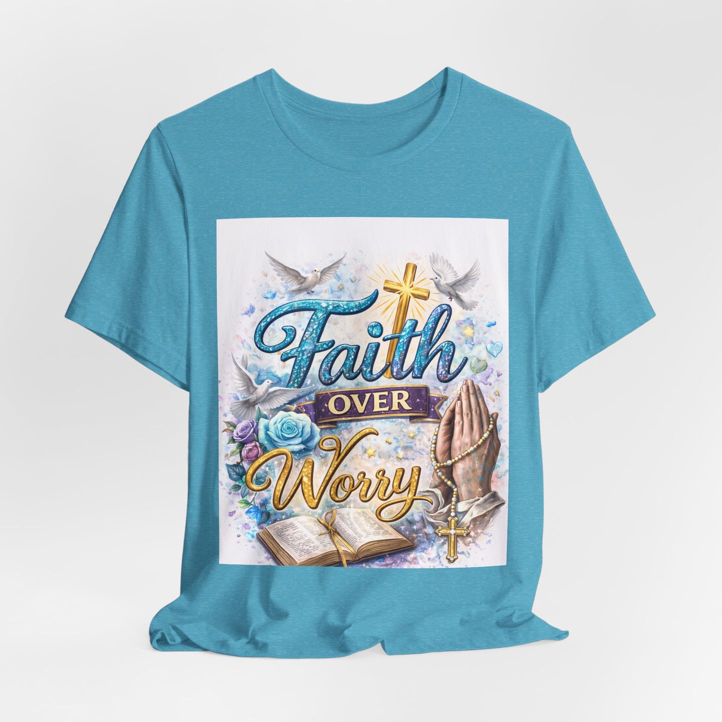 Faith Over Worry T-Shirt — Christian Prayer Graphic Tee