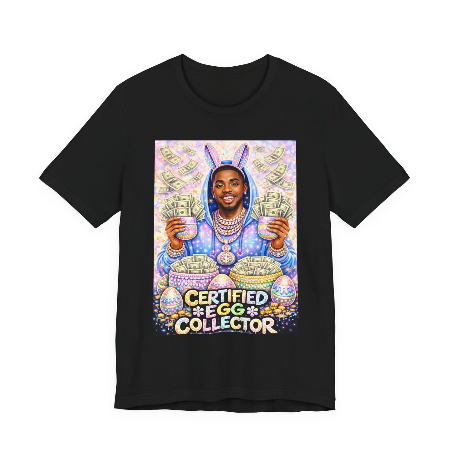 Certified Egg Collector T-Shirt — Funny Easter Bunny Money Graphic Tee