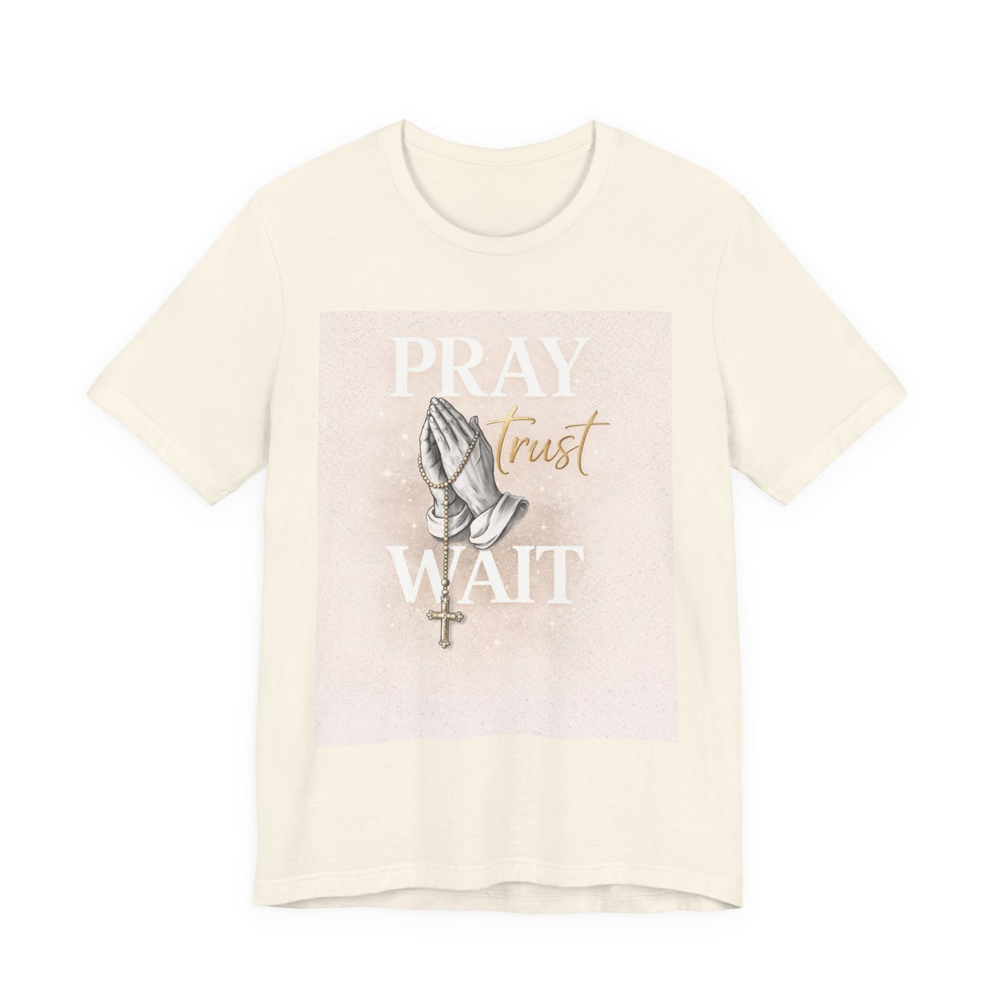Pray Trust Wait T-Shirt — Inspirational Christian Tee with Praying Hands