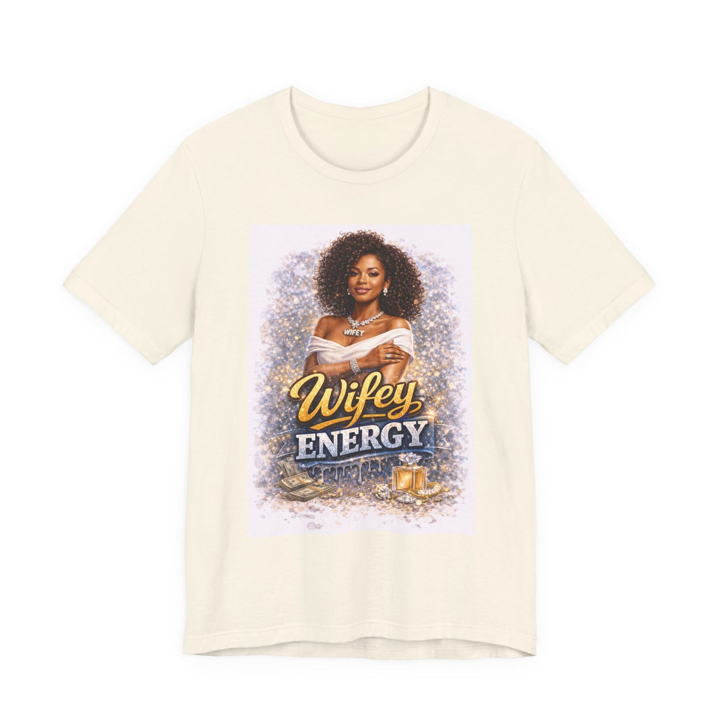 Wifey Energy T-Shirt – Confident Bride/Wife Graphic Tee