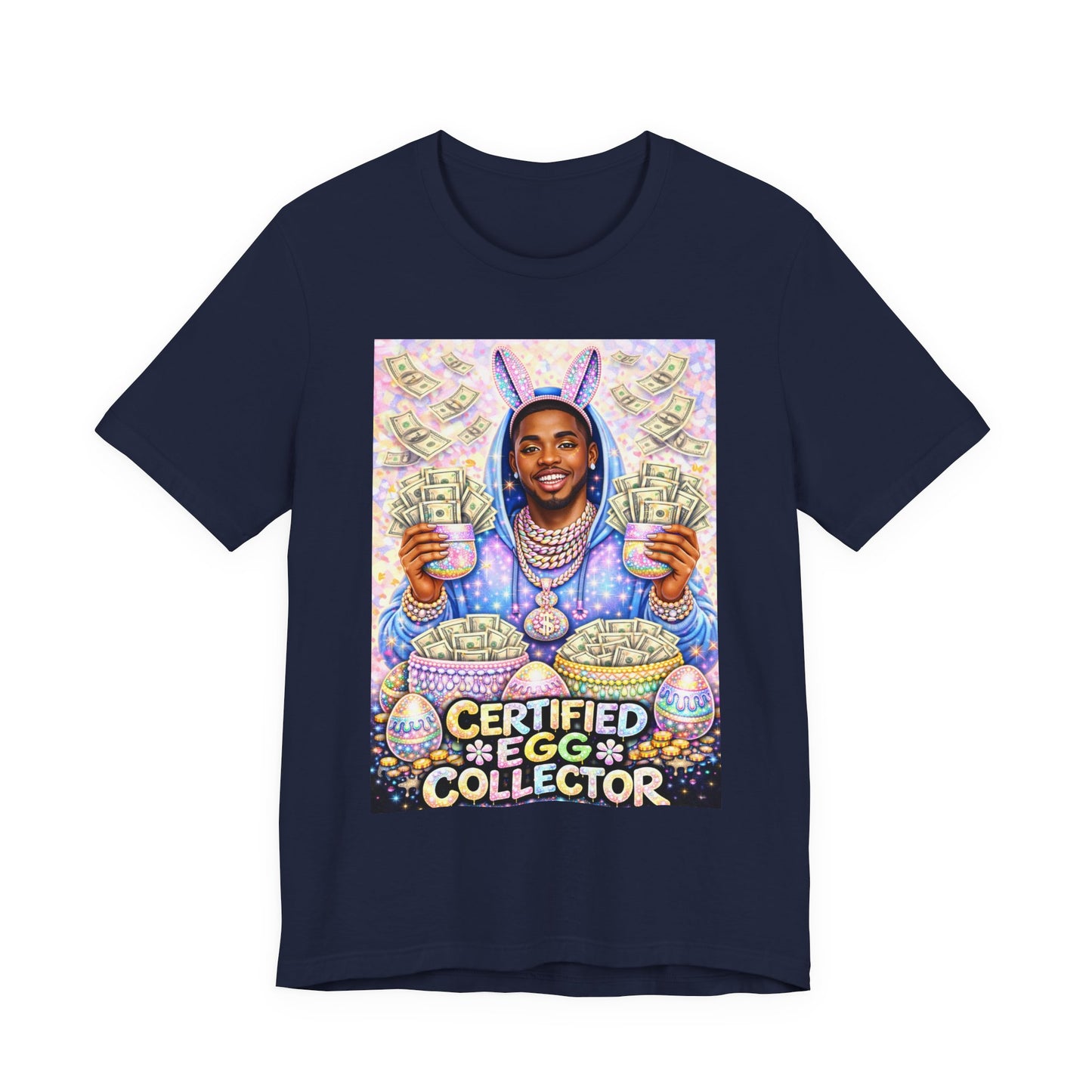Certified Egg Collector T-Shirt — Funny Easter Bunny Money Graphic Tee