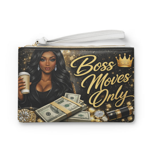 Boss Moves Only Clutch Bag — Glamorous Money & Crown Wristlet for Ambitious Women